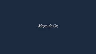 Mago de Oz tres tristes tigres