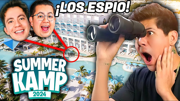 ¡ME INFILTRÉ al SUMMER KAMP 2024! *LOS ESPIO X 24 HORAS* - [ANTRAX] ☣
