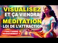 Visualisez et a viendra mditation sur la loi de lattraction trs puissantcoutez chaque matin