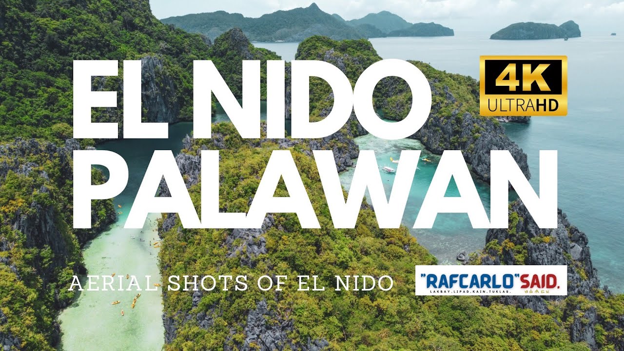 EL NIDO PALAWAN (INSANE 4K AERIAL EXPERIENCE) | rafcarlosaid