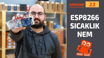Arduino ESP8266 Kullanımı - Thingspeak Nasıl Kullanılır?