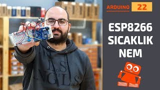 Arduino ESP8266 Kullanımı - Thingspeak Nasıl Kullanılır?