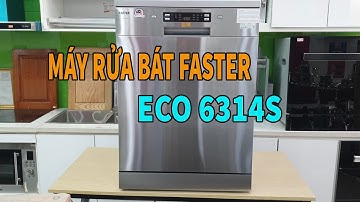 Máy Rửa Bát Faster ECO 6314S | Bep247.vn