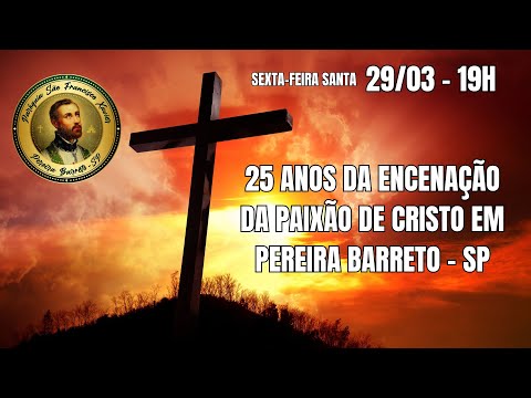 Celebração dos 25 Anos da Paixão de Cristo: Uma Jornada de Fé e Reflexão - Facmol - Pereira Barreto