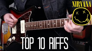 TOP 10 NIRVANA RIFFS