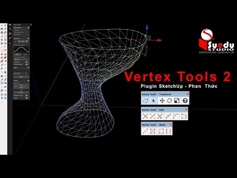 #1 Tất tần tật Cách sử dụng Vertex Tools 2 For SketchUp Mới Nhất