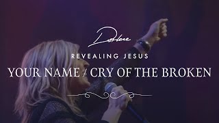 Darlene Zschech - Your Name / Cry Of The Broken | Official Live Video