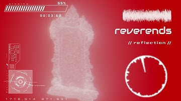 Reverends - Reflection (Official Visualizer)