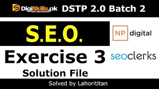 Digiskills SEO exercise 3 Batch 2.0 2022 | SEO hands on exercise 3 Batch 2.0