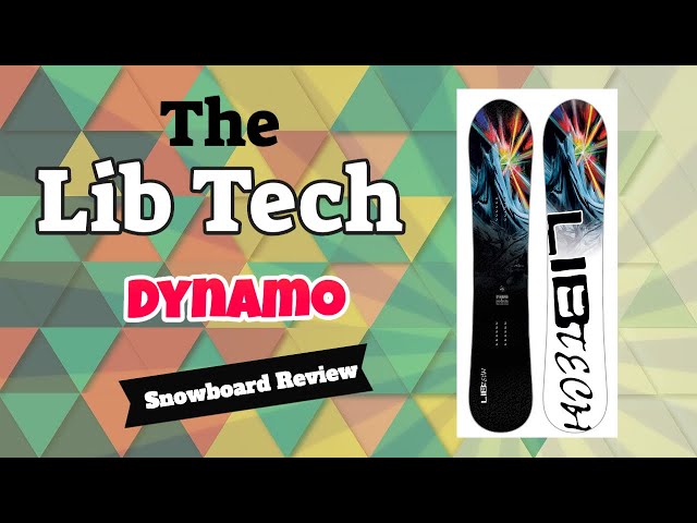 The 2023 Lib Tech Dynamo Snowboard Review - YouTube