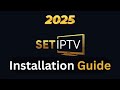 How to install Set IPTV on Smart TV 2025