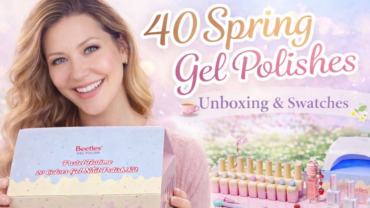 The Cutest Spring Gel Collections 🌷 Unboxing & Swatching | Beetles Pastel Teatime + Spring Anthology