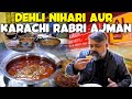 Dehli nihari aur karachi rabri ajman  who is mubeen