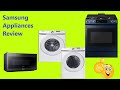 Samsung Appliances Review