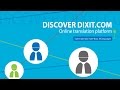 Dixit  online translation platform