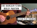 THE BARGAIN STORE DOLLY PARTON GUITAR PLAY THROUGH COVER BEGINNER mp3