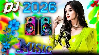 🔥 New Hindi DJ Remix 2026 💙 Best Bollywood Old Songs 🥀 Nonstop DJ Mix ❤️‍🔥 Latest Hindi DJ Song