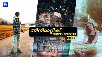 Top 3 CINEMATIC EFFECTS In Premiere Pro | Malayalam | Part 01