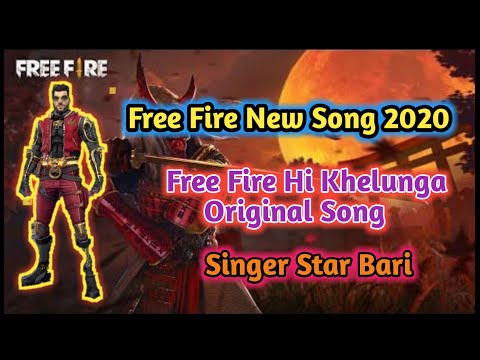 free-fire-new-rap-song-!!-singer-star-bari-!!-free-fire-hi-khelunga-"machayenge"-फ्री-फायर-सांग.गाना