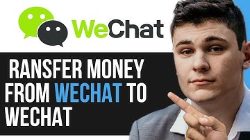 HOW TO TRANSFER MONEY FROM WECHAT TO WECHAT 2025
