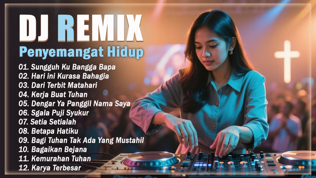 Dj Remix Lagu Pujian Rohani Kristen Terpopuler ❤️❤️❤️ Remix Penyemangat Dan Penguat Iman ❤️ VIRAL
