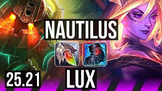 NAUTILUS & Tristana vs LUX & Kai'Sa (SUP) | KR Master | 25.21