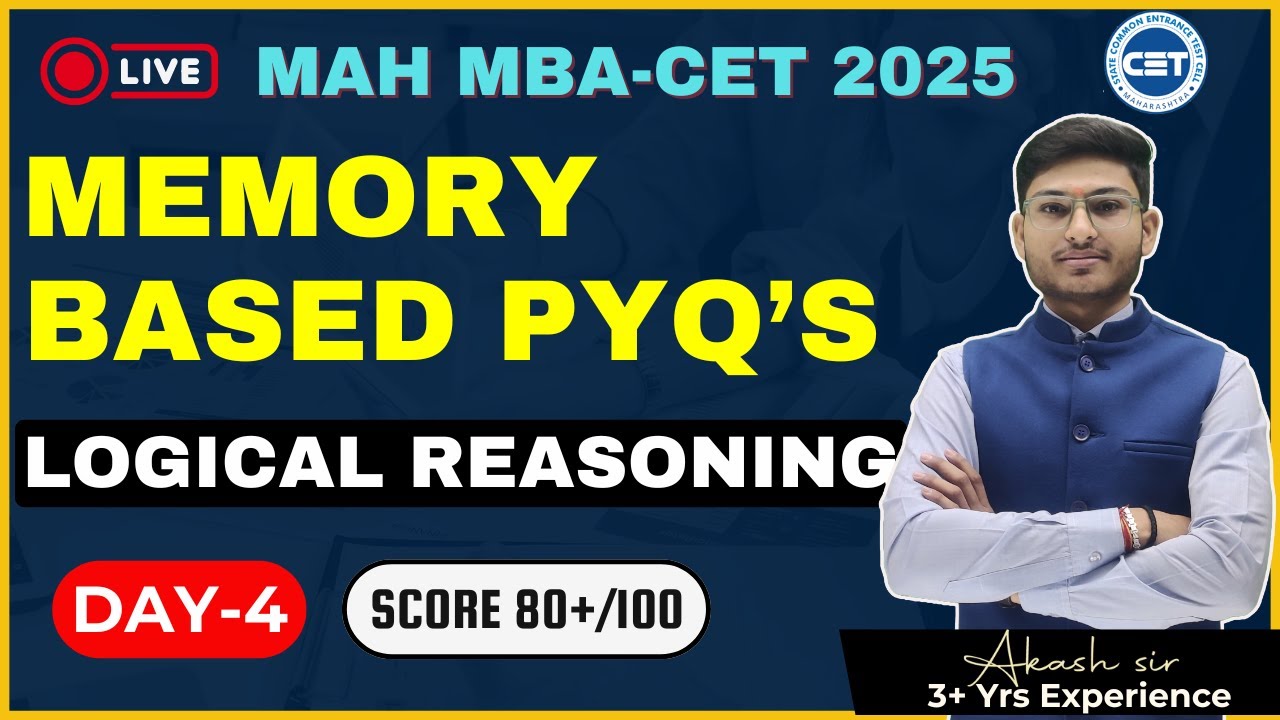 MAH MBA CET25 | DAY 4 | Previous Year Questions |  Logical Reasoning | By Akash Sir