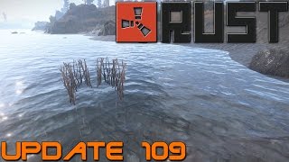 Rust Update 109 - Stack Increases - Fishing - More Snow