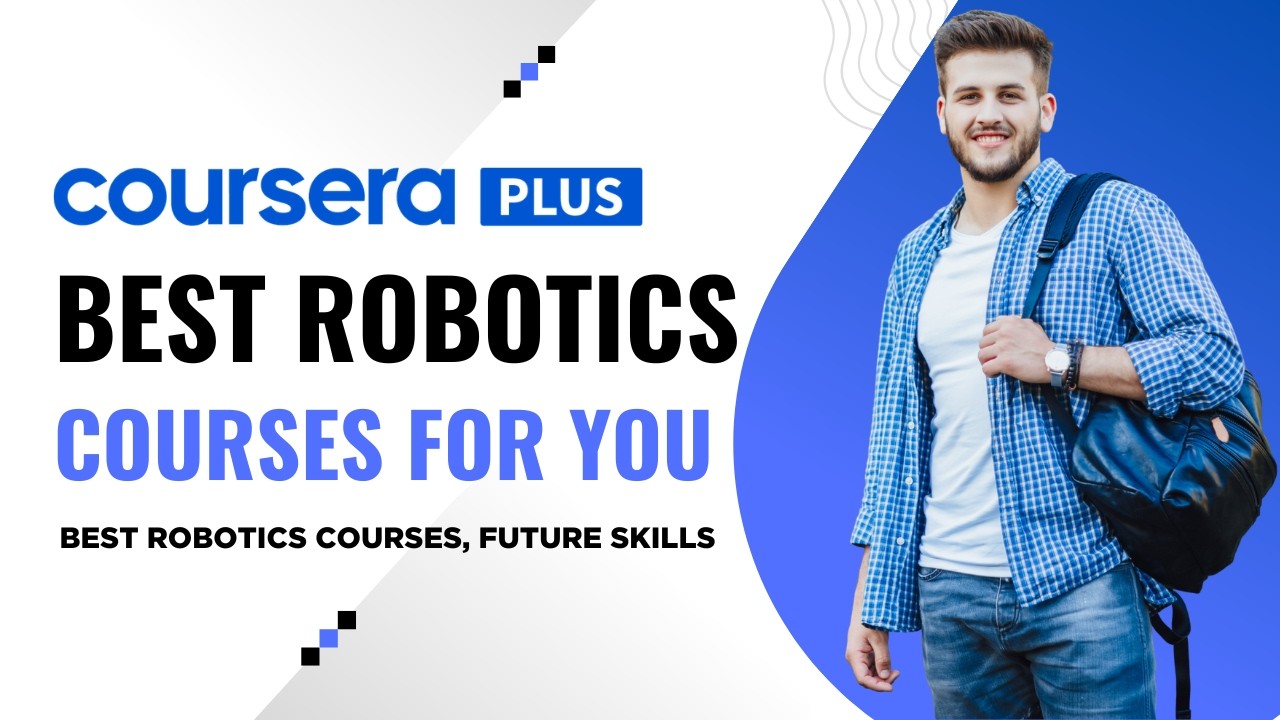 Top Robotics Courses on Coursera for 2026
