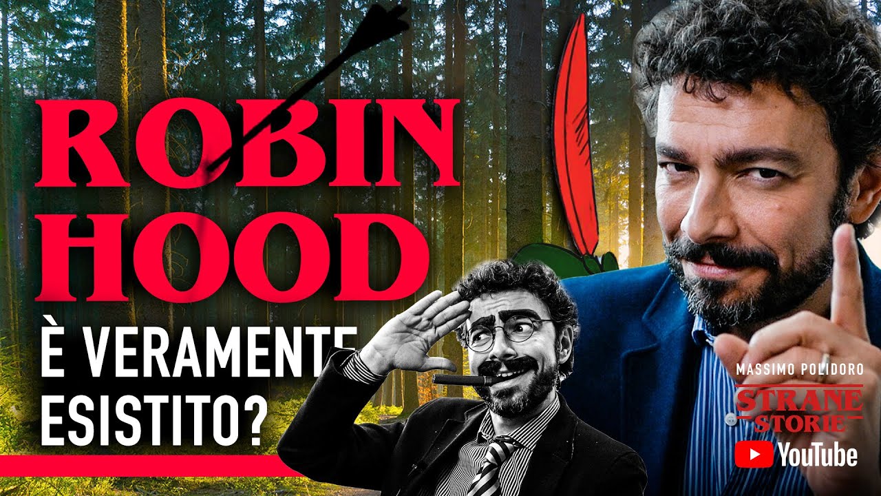 ROBIN HOOD: è veramente esistito? - Strane Storie