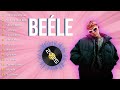 BEÉLE – Ritmos Latinos Suaves para Relajarte Todo el Día 🌊
