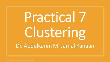 Practical 7: Clustering