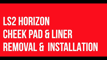 HOW TO REMOVE AND INSTALL HORIZON CHEEK PADS & LINER