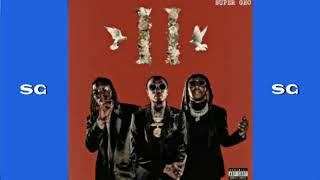 Migos - Notice Me Ft. Post Malone (SG)
