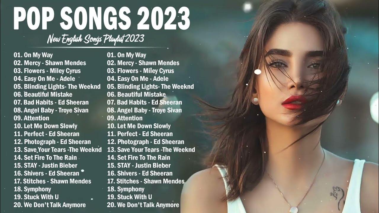 Слушать топ 100 песни 2023. Топ песни 2023. Песни 2022 2023. Иностранные песни 2023.