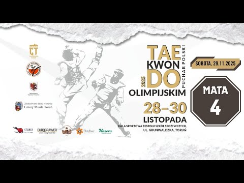 PUCHAR POLSKI W TAEKWONDO | TORUŃ 2025 | MATA 4 | 29.11.2025 #taekwondo #pucharpolski