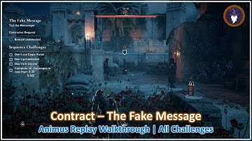 AC MIRAGE VALLEY OF MEMORY DLC | THE FAKE MESSAGE CONTRACT - SEQUENCE REPLAY [ALL CHALLENGES]