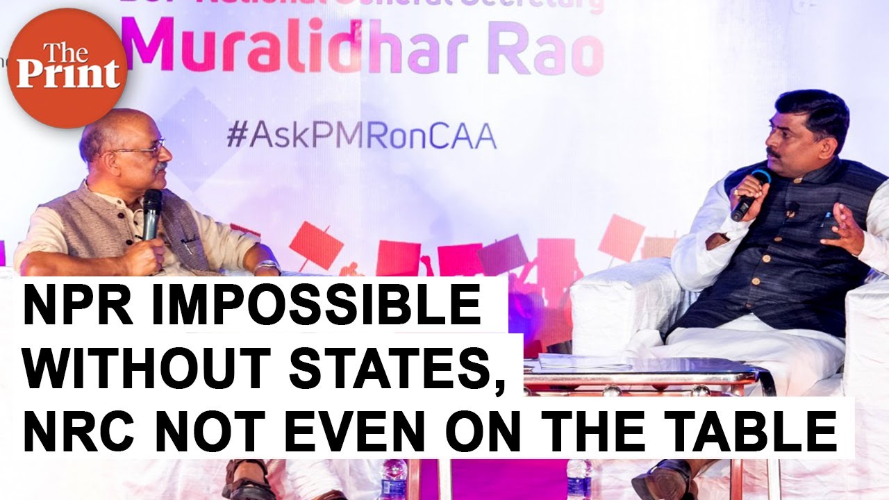 NPR impossible without states, NRC not even on the table: BJP Gen Secy Muralidhar Rao