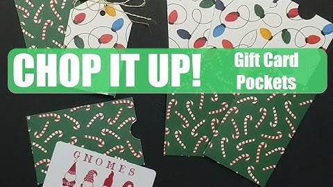 CHOP IT UP! 12 x 12 Paper For Quick & Easy Gift Card Pockets