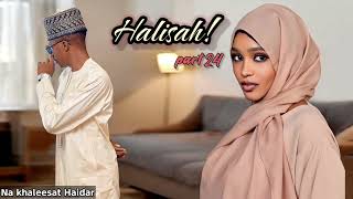 Halisa part 24