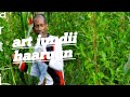 Art Jundii Haaruun Fi Halloo Sirboota Durii Dhabaman Kessaa 