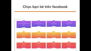 chọc full bạn bè. kéo tương tác