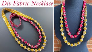 Diy Beautiful Liberty Fabric Beads necklace | Long Fabric Necklace | Collar de tela | मोतियों का हार