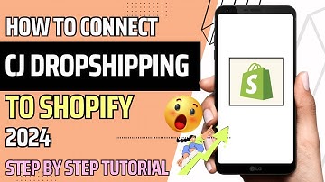 HOW TO CONNECT CJ DROPSHIPPING TO SHOPIFY (2024) | STEP BY STEP TUTORIAL | BEGINNERS GUIDE