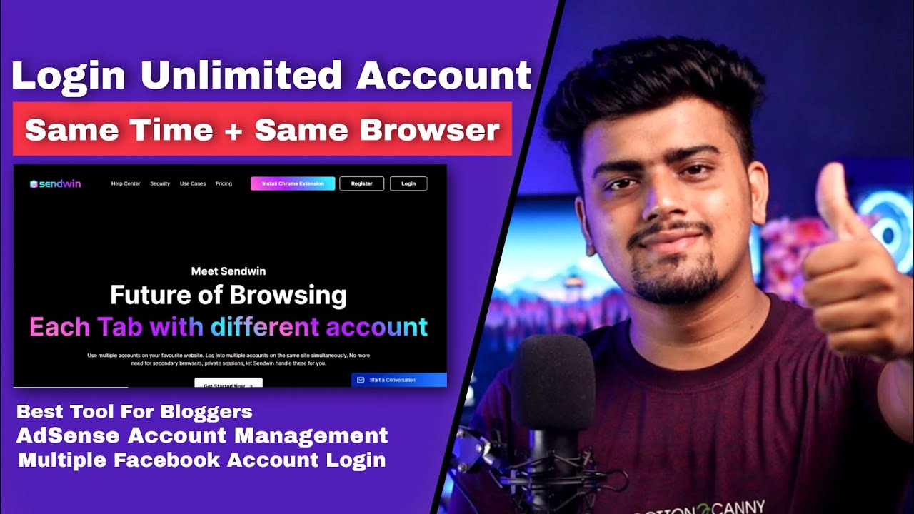  Login Unlimited Account In Same Browser At Same Time Best Tool Sendwin