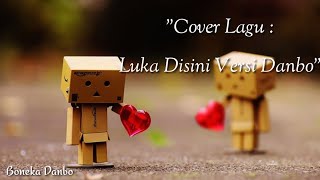 Unguband - Luka Disini Versi boneka Danbo