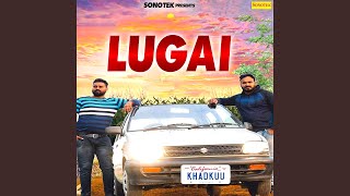 Смотреть клип Lugai