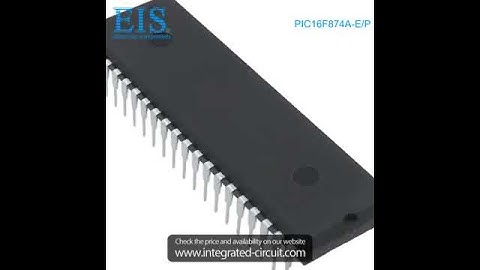 Sell PIC16F874A-E/P of Microchip Technology