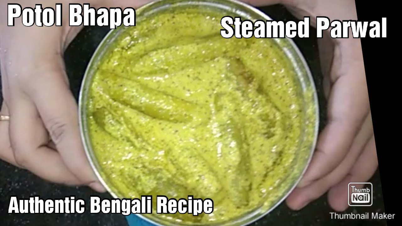 Potol Bhapa | Steamed Parwal | Bhapa Potol | Authentic Bengali Recipe | Unique Pointed Gourd Recipe