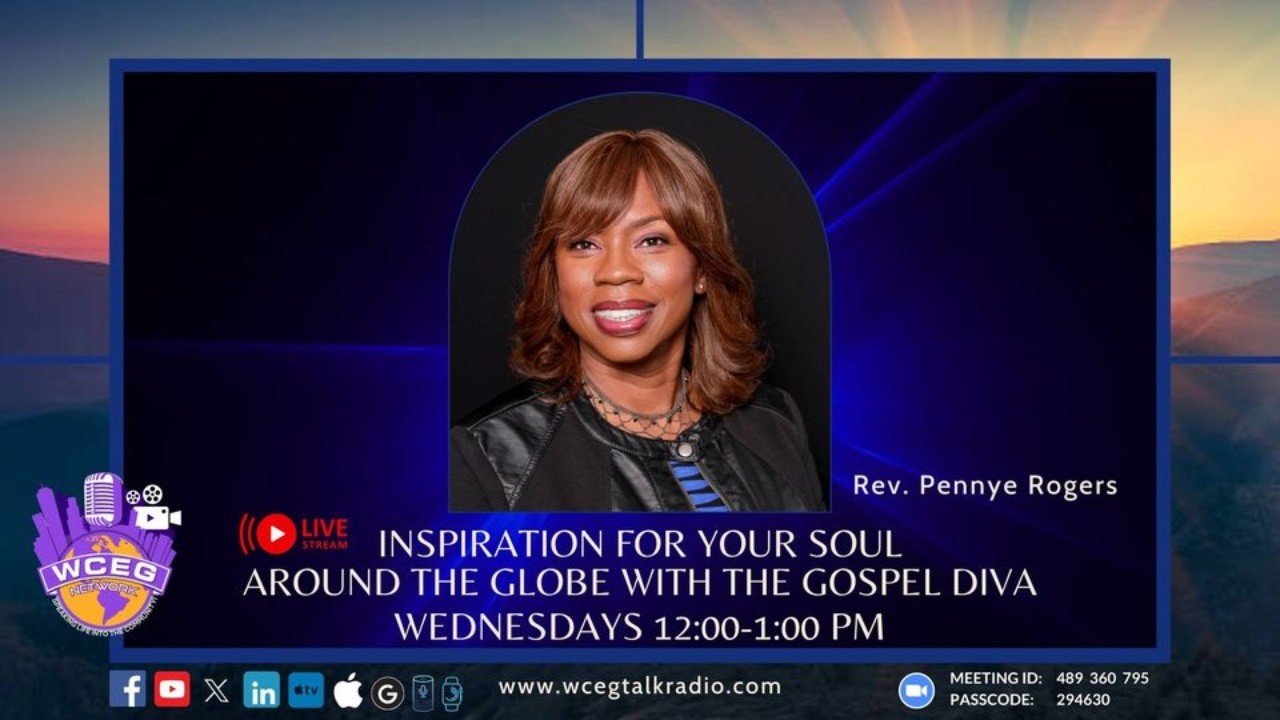 WCEG Media Enterprises Inspiration for Your Soul host Rev. Pennye Rogers.